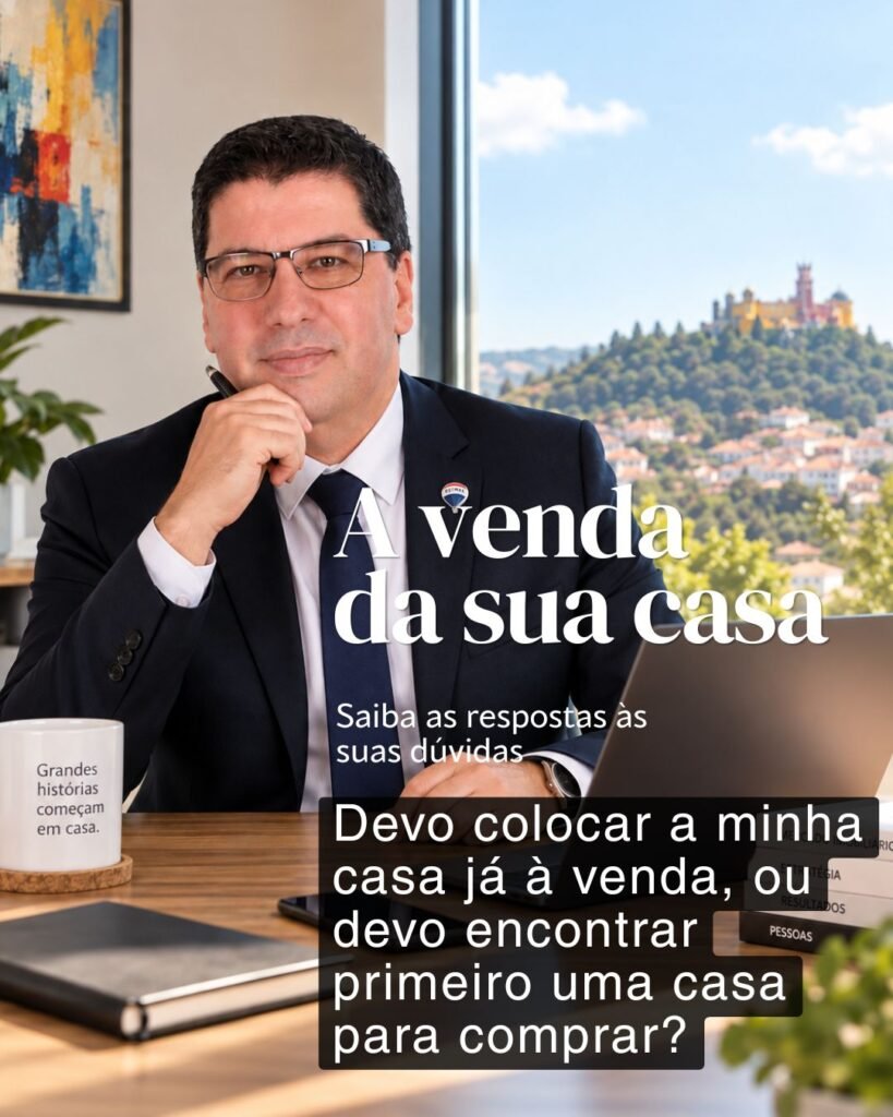 Vender primeiro ou comprar primeiro? Como mudar de casa com segurança